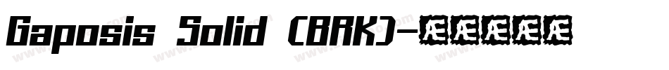 Gaposis Solid (BRK)字体转换